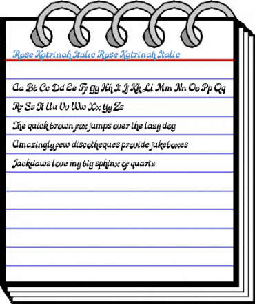 Rose Katrinah Italic Rose Katrinah Italic Font