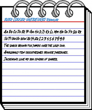EVER LOOSER UNTEXTURED Regular Font