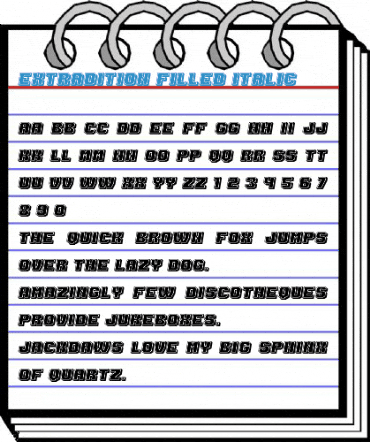 Extradition Filled Italic Font