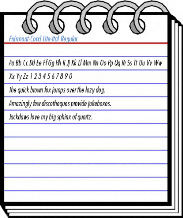 Fairmont-Cond Lite-Ital Regular Font
