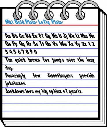 Mkt Bold Plain: Lefty Plain: Font