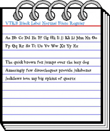 VTKS Black Label Normal Filete Regular Font