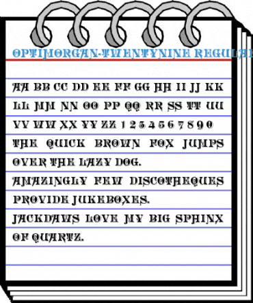 OPTIMorgan-TwentyNine Regular Font