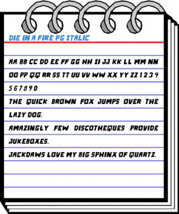 Die in a fire PG Italic Font