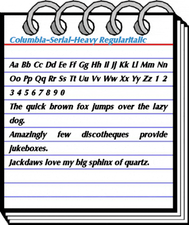Columbia-Serial-Heavy RegularItalic Font