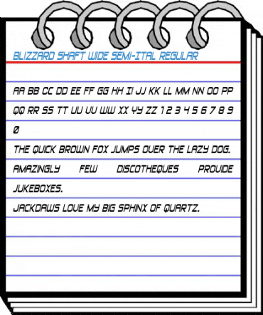 Blizzard Shaft Wide Semi-Ital Regular Font