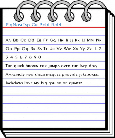 PigNoseTyp Cn Bold Bold Font