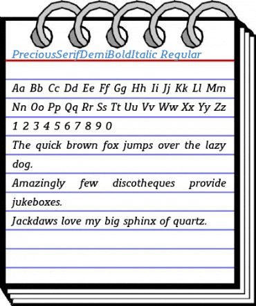 PreciousSerifDemiBoldItalic Regular Font