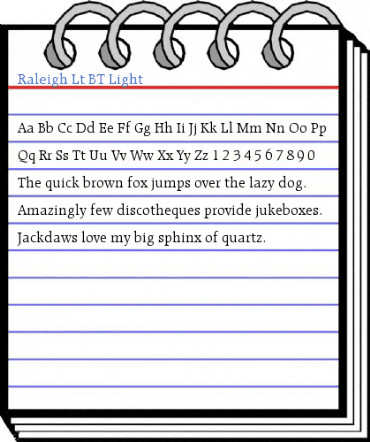 Raleigh Lt BT Light Font