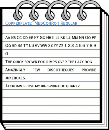 CopperplateTMedConRo1 Regular Font