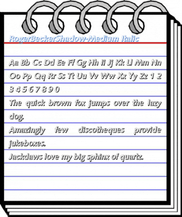 RogerBeckerShadow-Medium Italic Font