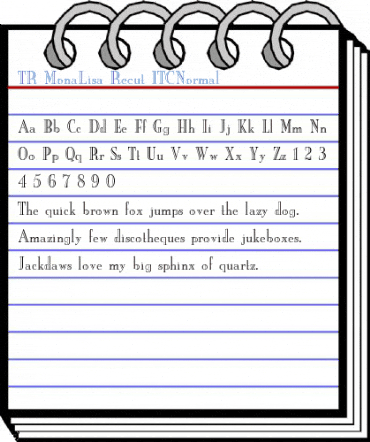 TR MonaLisa Recut ITCNormal Font