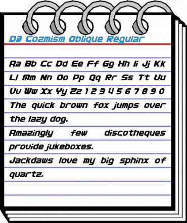 D3 Cozmism Oblique Regular Font