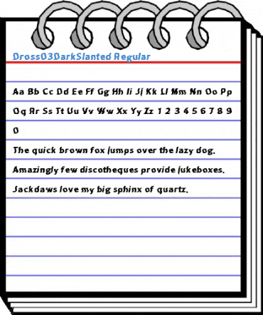 Dross03DarkSlanted Regular Font