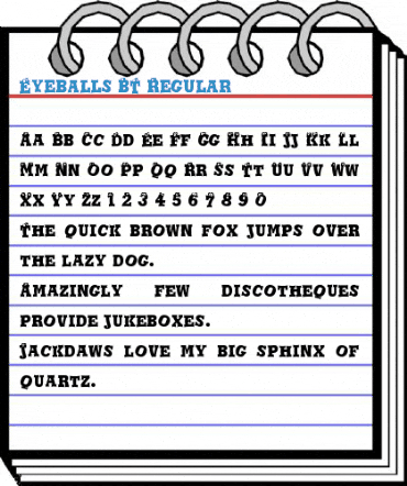Eyeballs BT Regular Font