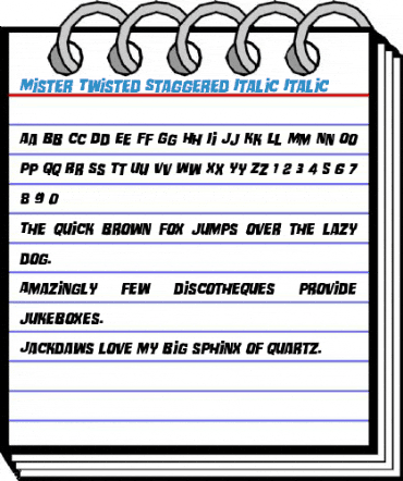 Mister Twisted Staggered Italic Italic Font