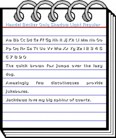 Handel Becker Only Shadow Light Regular Font