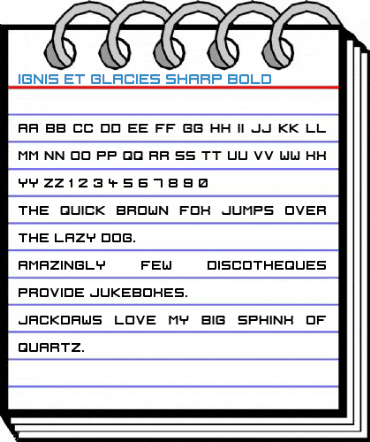 Ignis et Glacies Sharp Bold Font