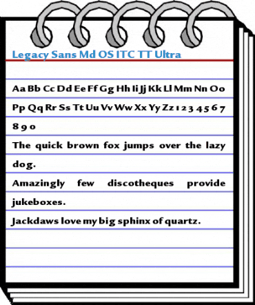 Legacy Sans Md OS ITC TT Ultra Font