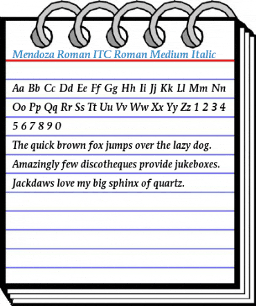 Mendoza Roman ITC Roman Medium Italic Font