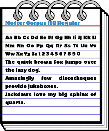 Motter Corpus ITC Regular Font
