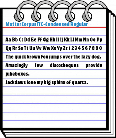 MotterCorpusITC-Condensed Regular Font