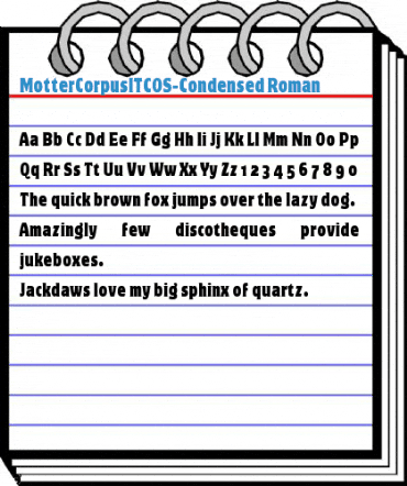 MotterCorpusITCOS-Condensed Roman Font