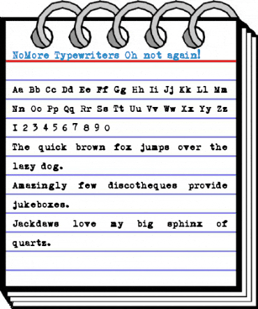 NoMore Typewriters Oh not again! Font