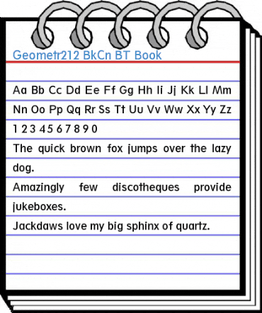 Geometr212 BkCn BT Book Font