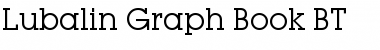 LubalGraph Bk BT Font LubalGraph Bk BT Font