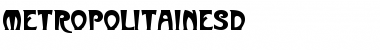 Download MetropolitainesD Font