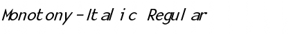 Monotony-Italic Regular Font