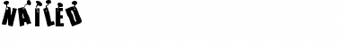 Download NAILED Font Download NAILED Font