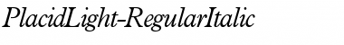 PlacidLight RegularItalic