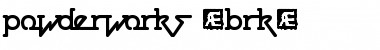 Powderworks (BRK) Font