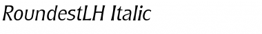 RoundestLH Italic