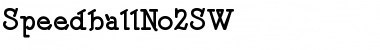 SpeedballNo2SW Regular Font