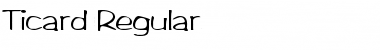 Ticard Regular Font