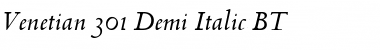 Venetian301 Dm BT Demi Italic Font