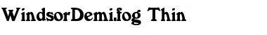 WindsorDemi.fog Thin Regular Font