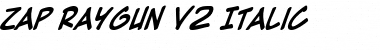 Zap Raygun V2.0 Italic Font