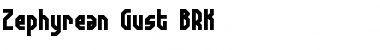 Zephyrean Gust BRK Font