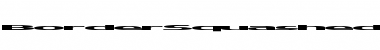 Download BorderSquashed Font Download BorderSquashed Font