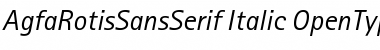 AgfaRotisSansSerif Italic