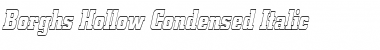 BorghsHollowCondensed Italic Font