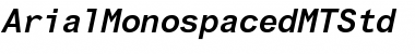 Arial Monospaced MT Std&nbsp;Bold Obl