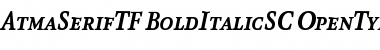 AtmaSerifTF-BoldItalicSC Regular Font