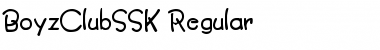 BoyzClubSSK Regular Font