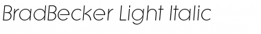 BradBecker-Light Italic