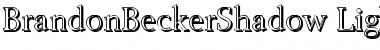 Download BrandonBeckerShadow-Light Font Download BrandonBeckerShadow-Light Font